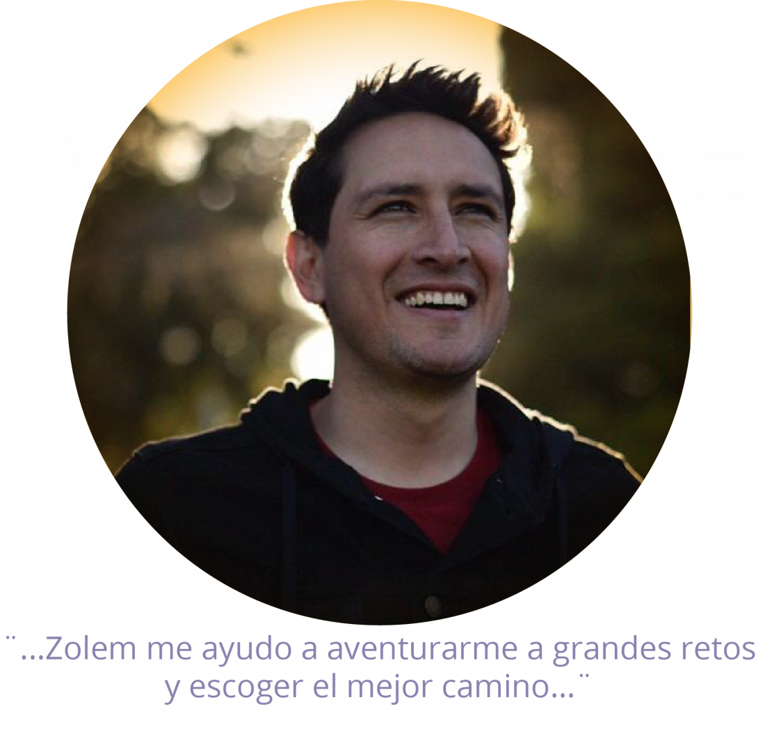 Testimonio Zolem Martin Garcia: "Zolem me ayudo a aventurarme a grandes retos y escoger el mejor camino"
